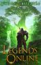 [Legends Online 03] • Pathfinder · A LitRPG Journey (Legends Online Book 3)